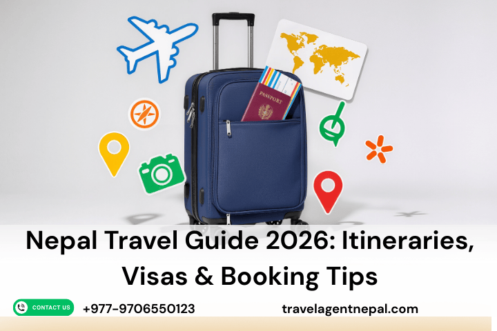 Nepal Travel Guide 2026: Itineraries, Visas & Booking Tips