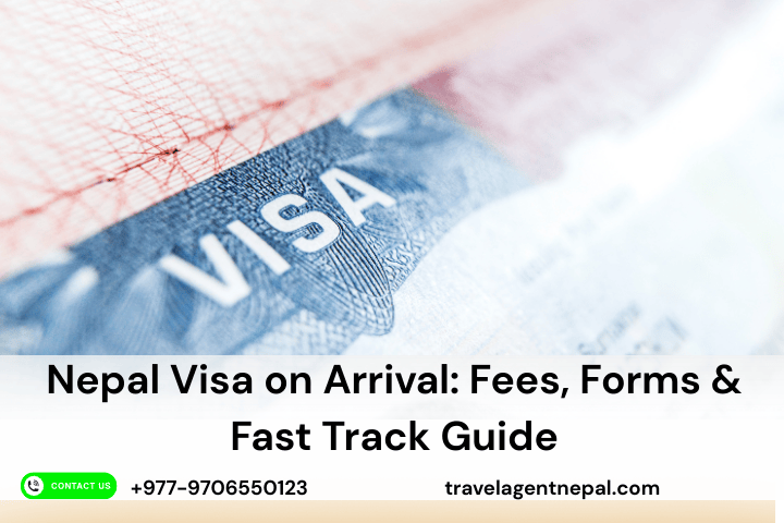 Nepal Visa on Arrival 2026: Fees, Forms & Fast Track Guide
